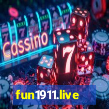 fun1911.live