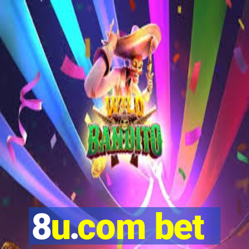 8u.com bet