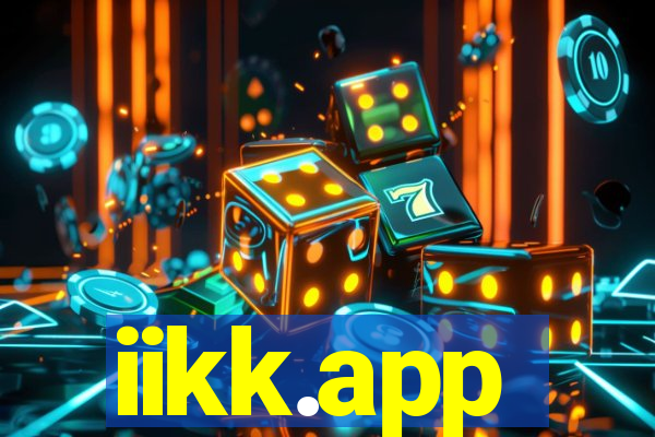 iikk.app