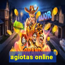 agiotas online