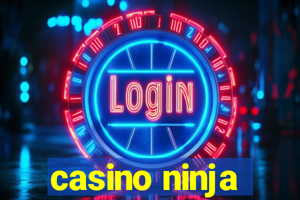 casino ninja