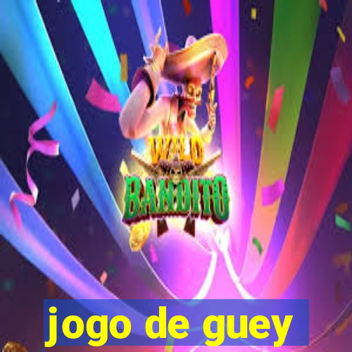 jogo de guey