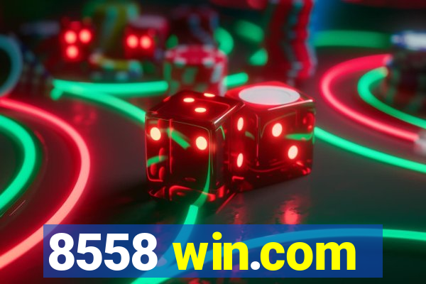 8558 win.com