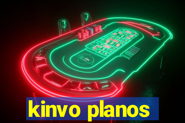 kinvo planos