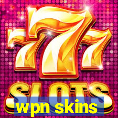 wpn skins