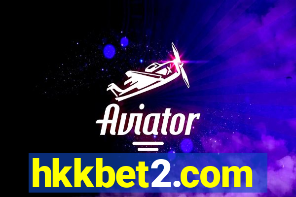 hkkbet2.com