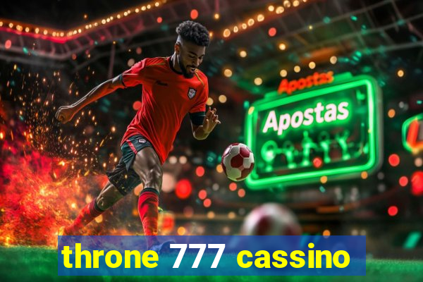 throne 777 cassino