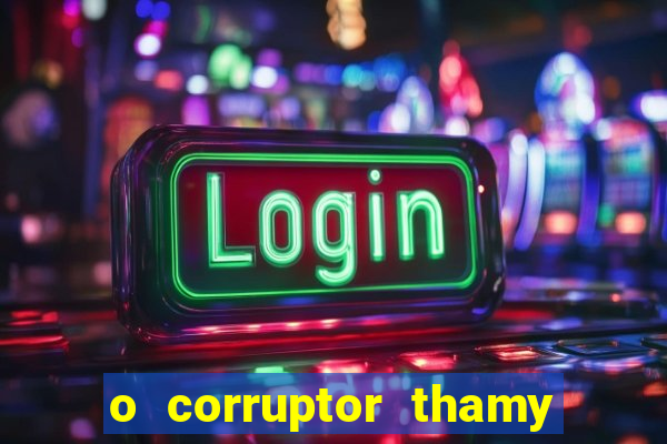 o corruptor thamy bastida pdf grátis