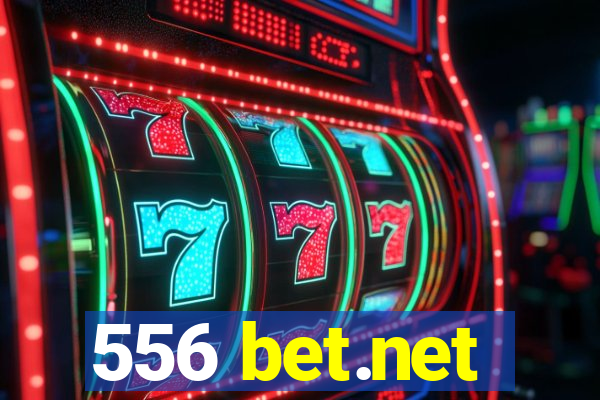 556 bet.net