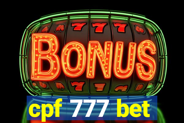 cpf 777 bet