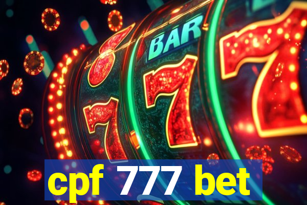 cpf 777 bet