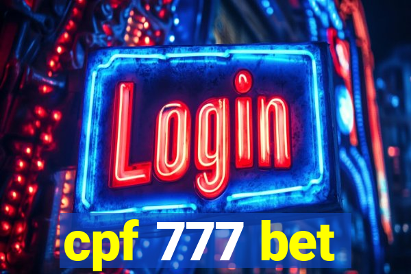 cpf 777 bet