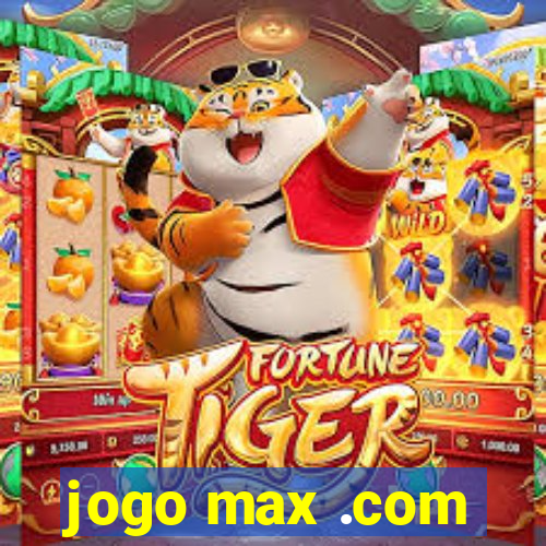 jogo max .com