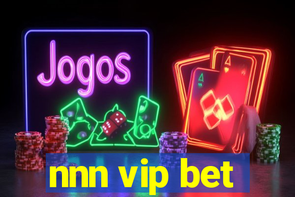 nnn vip bet