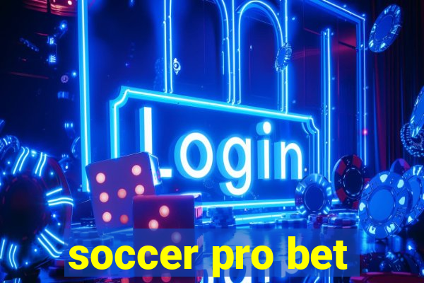 soccer pro bet