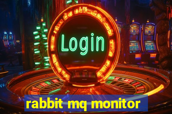 rabbit mq monitor