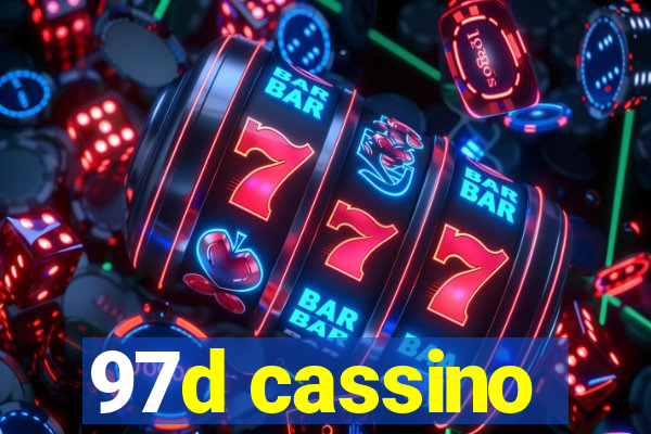 97d cassino