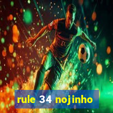 rule 34 nojinho