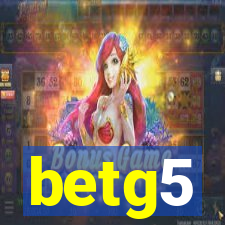 betg5