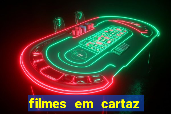 filmes em cartaz cine santa clara