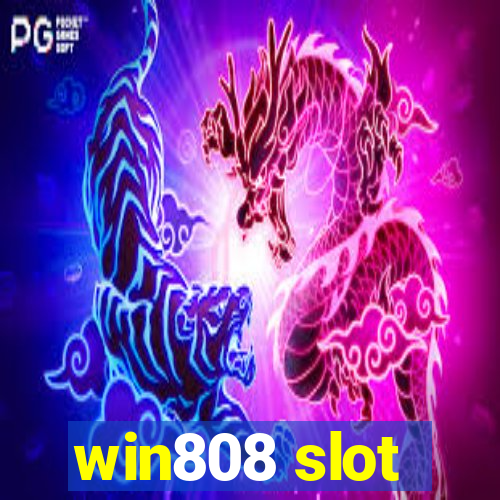 win808 slot