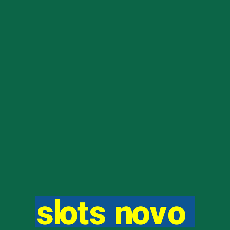 slots novo