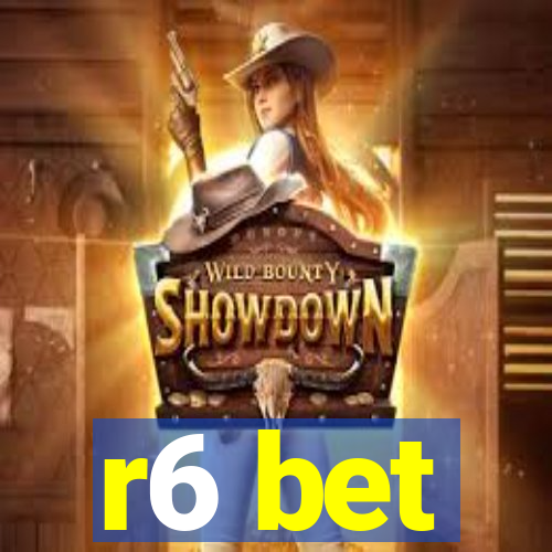 r6 bet