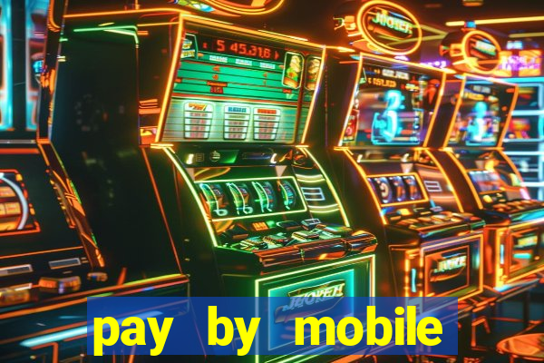 pay by mobile casino boku