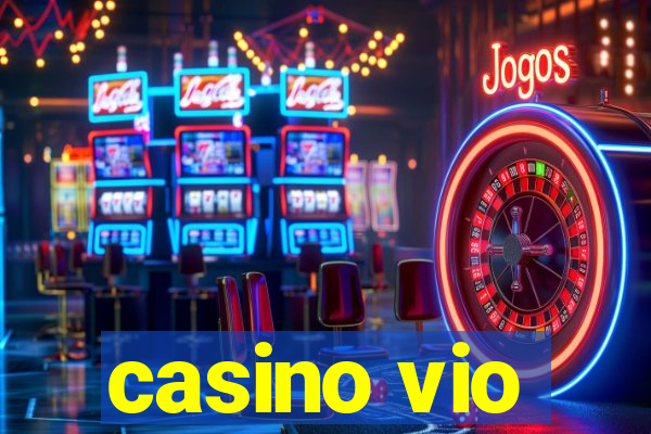 casino vio