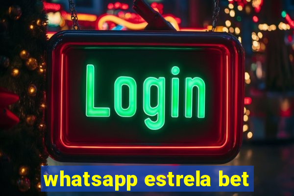 whatsapp estrela bet