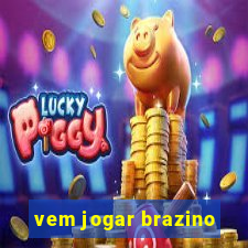 vem jogar brazino