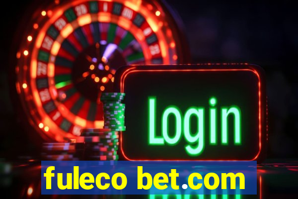 fuleco bet.com