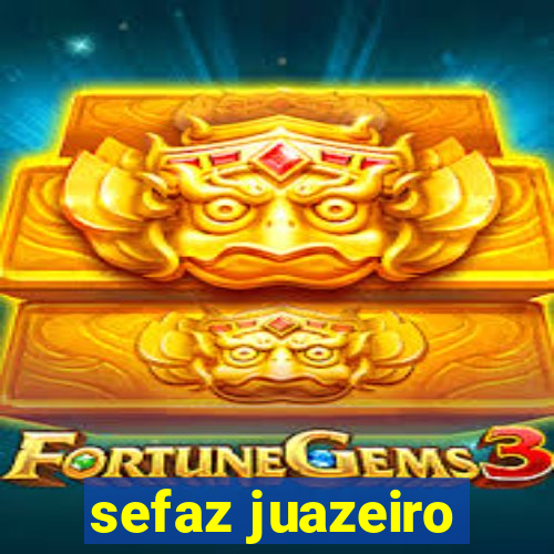 sefaz juazeiro