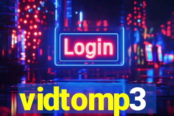 vidtomp3