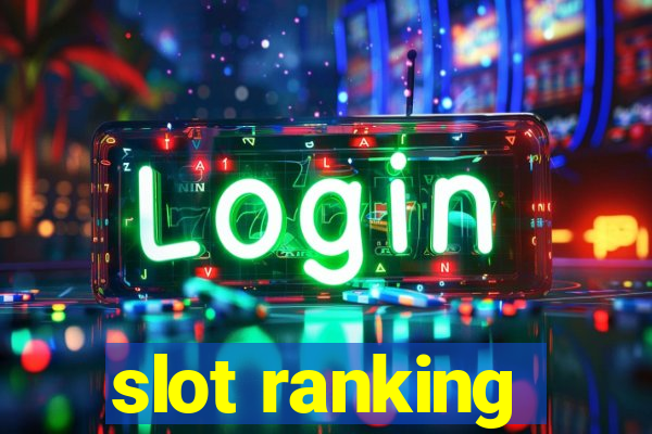 slot ranking