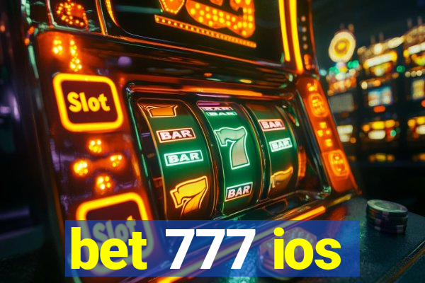 bet 777 ios