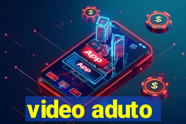 video aduto