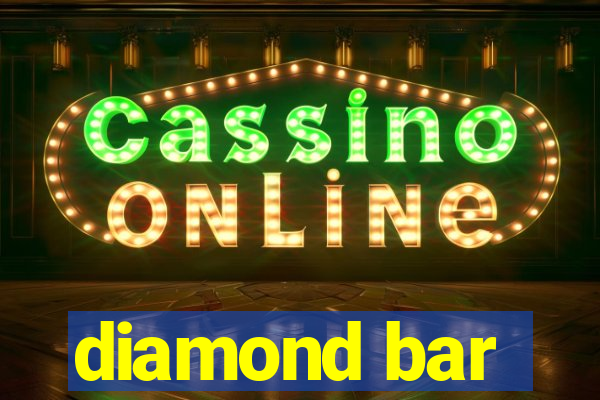 diamond bar