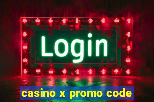 casino x promo code