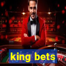 king bets