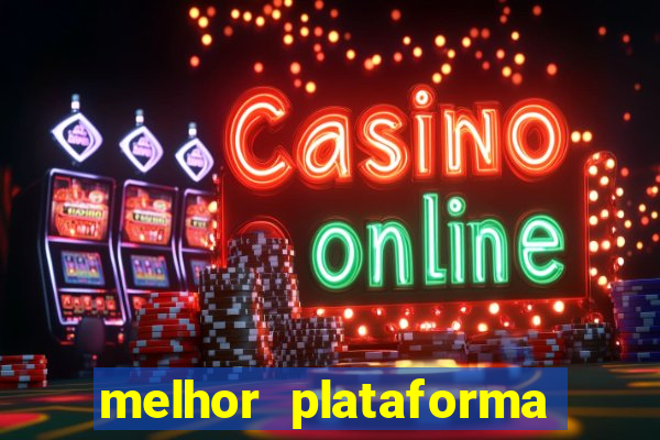 melhor plataforma de jogos para ganhar dinheiro