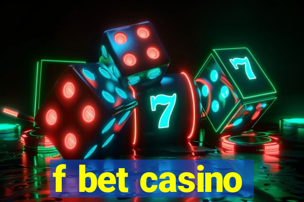 f bet casino