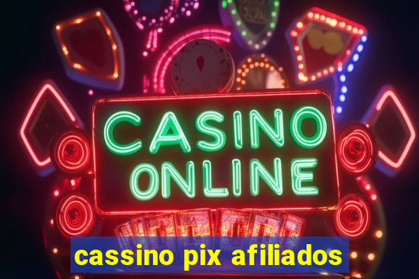 cassino pix afiliados