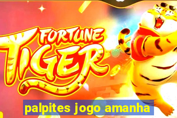 palpites jogo amanha