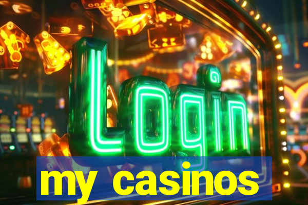 my casinos