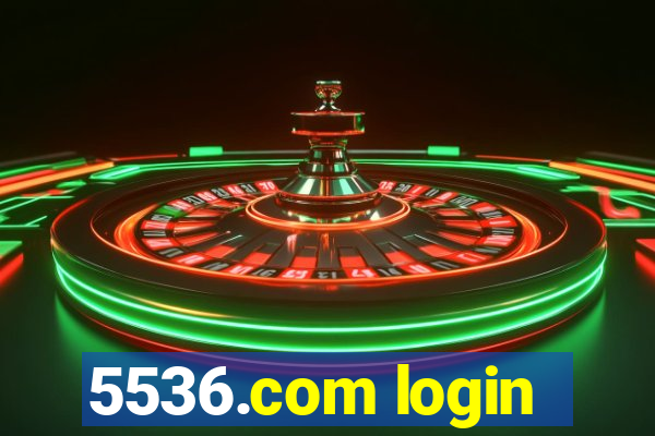 5536.com login