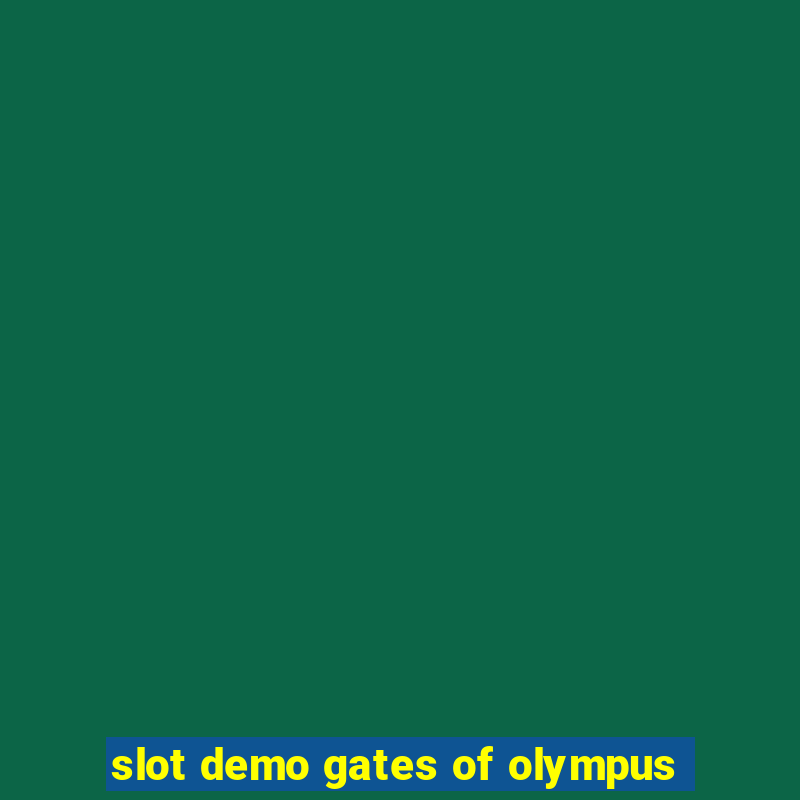 slot demo gates of olympus