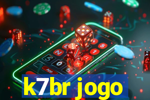 k7br jogo