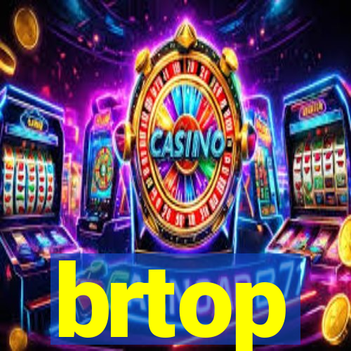 brtop