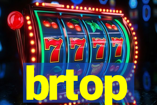 brtop